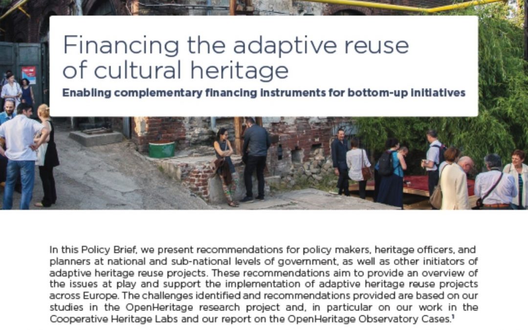 OpenHeritage Policy Brief #03 on “Financing the adaptive reuse of cultural heritage”